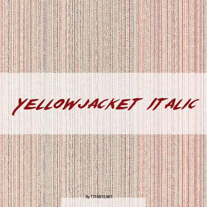 Yellowjacket Italic example